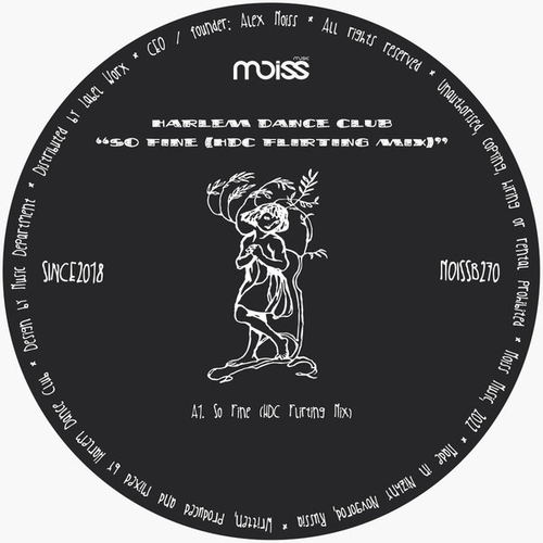 Harlem Dance Club - So Fine (HDC Flirting Mix) [MOISSB270]